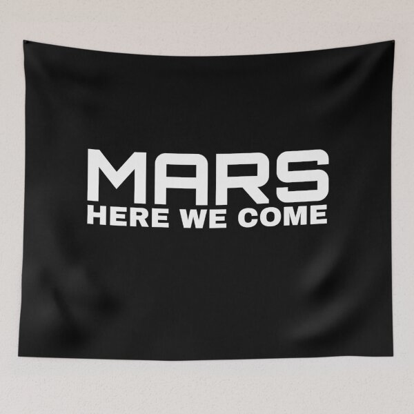 Item preview, Mars Here We Come Colonize Space Travel 23 designed and sold by ASsi-Eve.