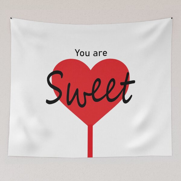 Item preview, You Are Sweet Valentine Accessories designed and sold by Hoedus.