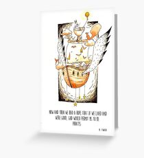 I'll Be a Pirate Greeting Card