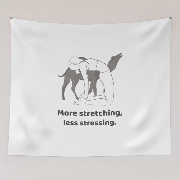 Item preview, More stretching less stressing designed and sold by Kaupasi.