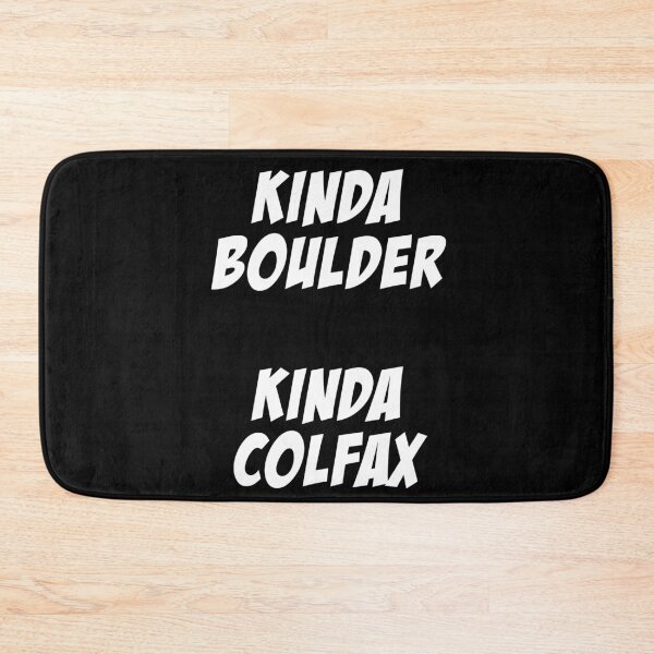 Item preview, Kinda Boulder Kinda Colfax trending designed and sold by ContreiDesign.