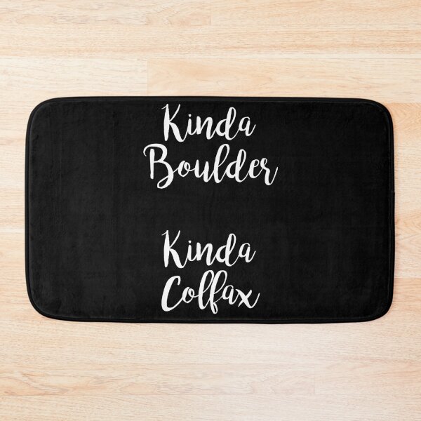 Item preview, Kinda Boulder Kinda Colfax trendy designed and sold by ContreiDesign.