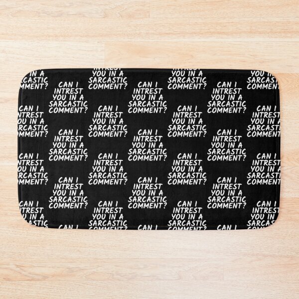 Item preview, Can I Interest You In A Sarcastic Comment Shirt, Friends Shirt, Friends Lines, Friends TV Show, Sarcastic Sweatshirt, Chandler Lover,Laptop Skins, scraf, mobile cases, face masks designed and sold by kenganalashish.