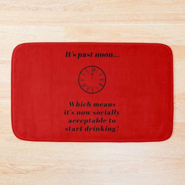 Item preview, It's past noon... start drinking! (Black-Red) - designed and sold by Printerially.
