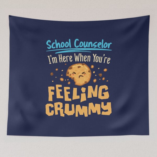 Item preview, School Counselor I'm Here When You're Feeling Crummy designed and sold by jaygo.