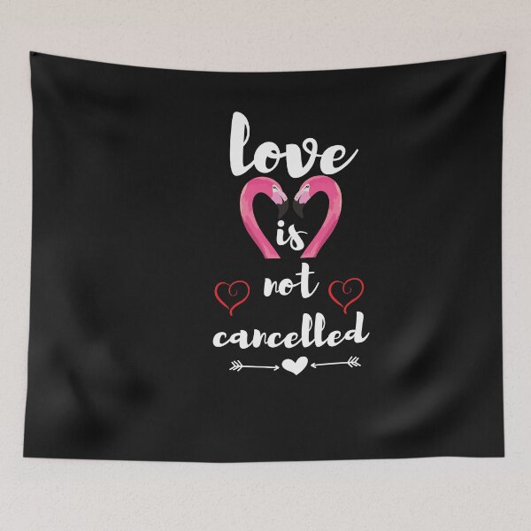 Item preview,    Love is not cancelled.Flamingo designed and sold by Bachirdz.