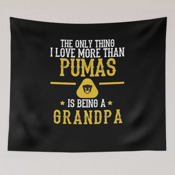 Item preview, Pumas Unam - The Only Thing I Love More Than Pumas Is Being A Grandpa Mexican Soccer Gifts designed and sold by masterbones.