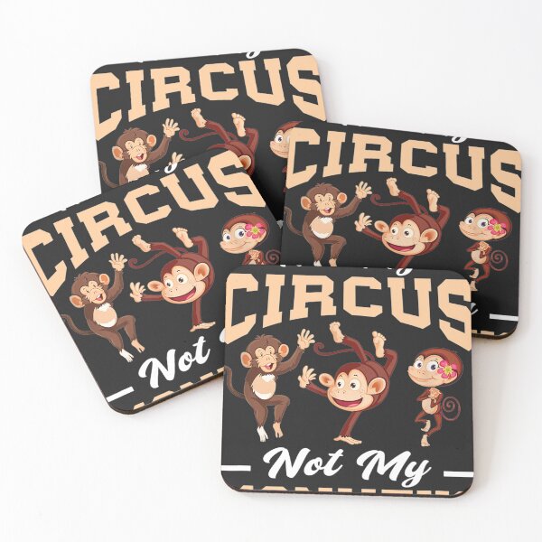 Item preview, Not My Circus Not My Monkey designed and sold by MarvaDiaz.