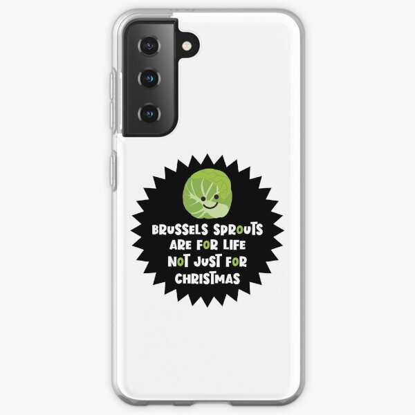 Brussels Sprouts Not Just For Christmas Samsung Galaxy Soft Case