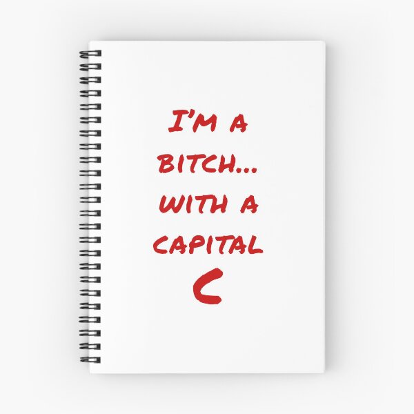 Item preview, I'm a bitch with a capital C (Red-White) - designed and sold by Printerially.