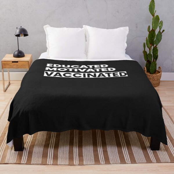 Item preview, Educated motivated vaccinated designed and sold by MyTrendStore.