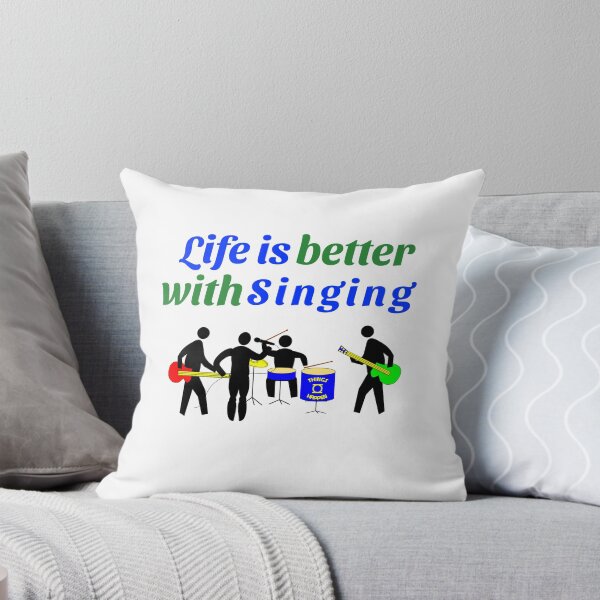 Item preview, Life is better with singing  (band) designed and sold by Fit & Fun  Gallery.