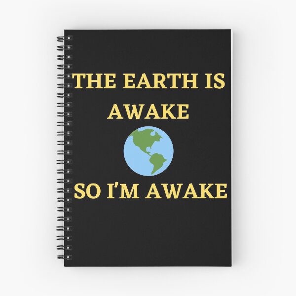 Item preview, the earth is awake  so I"m awake designed and sold by GabyVGalindo.