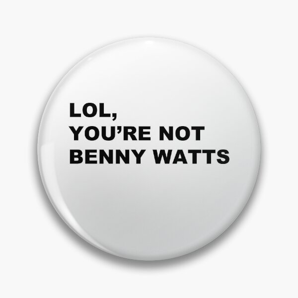 Item preview, lol you're not benny watts queen's gambit designed and sold by lovely-lyrics.