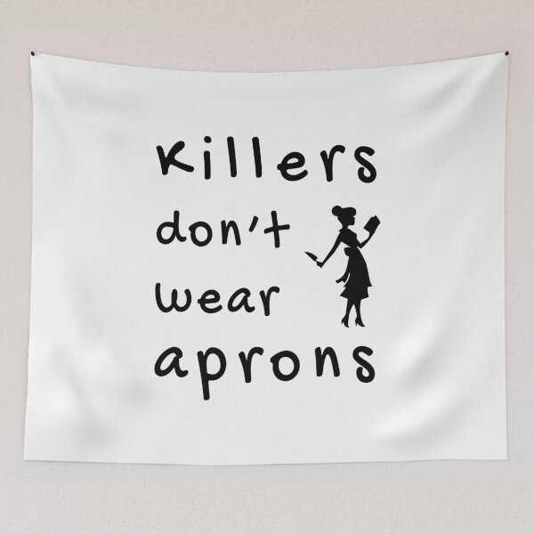 Item preview, Killers don't wear aprons (Black-White) - designed and sold by Printerially.
