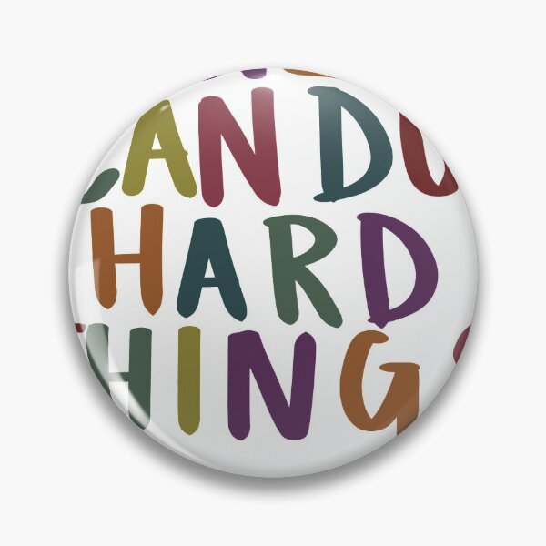 Item preview, We Can Do Hard Things designed and sold by k8cre8.