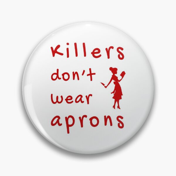Item preview, Killers don't wear aprons (Red-White) - designed and sold by Printerially.