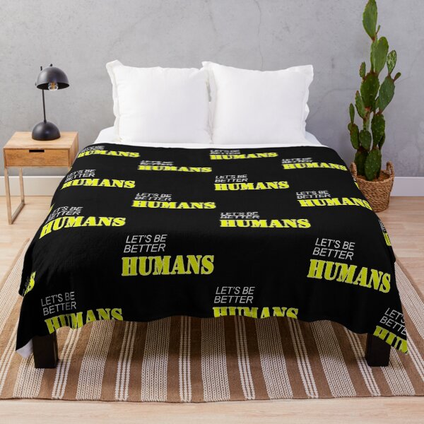 Item preview, Let's Be Better Humans, Statement Design designed and sold by lmcvinco.