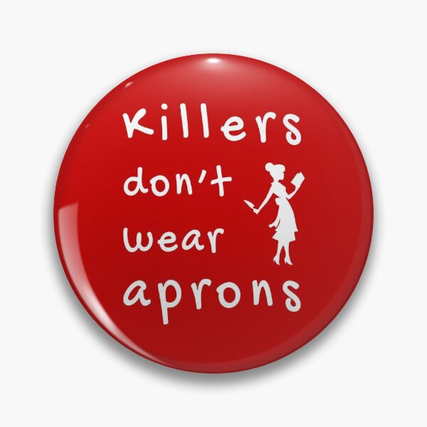 Item preview, Killers don't wear aprons (White-Red) - designed and sold by Printerially.