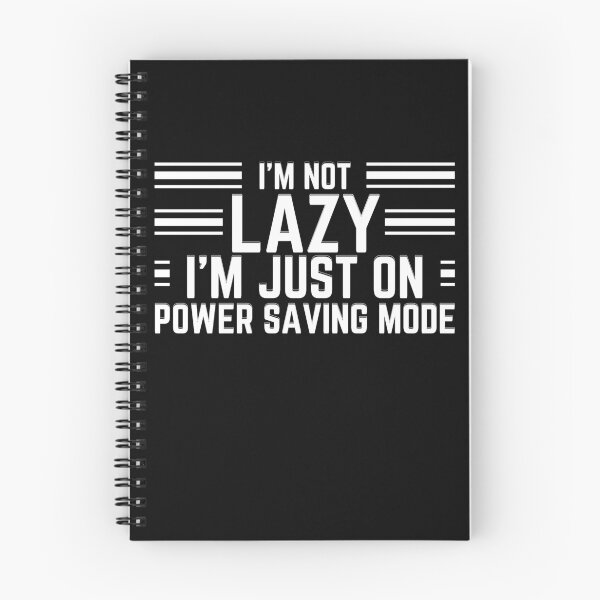 Item preview, I'm not lazy i'm on power saving mode FUNNY designed and sold by MyTrendStore.
