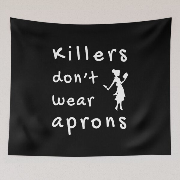 Item preview, Killers don't wear aprons (White-Black) - designed and sold by Printerially.