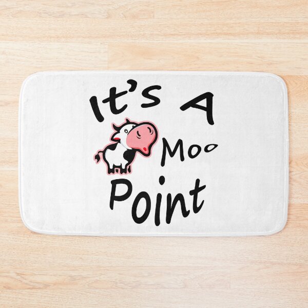 Item preview, It's A Moo Point designed and sold by franktact.