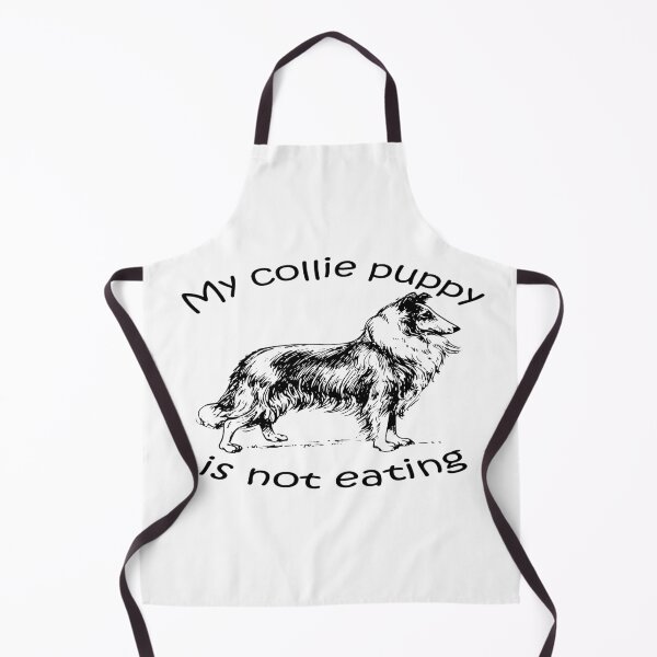 Item preview, My collie puppy is not eating designed and sold by merchfun2.