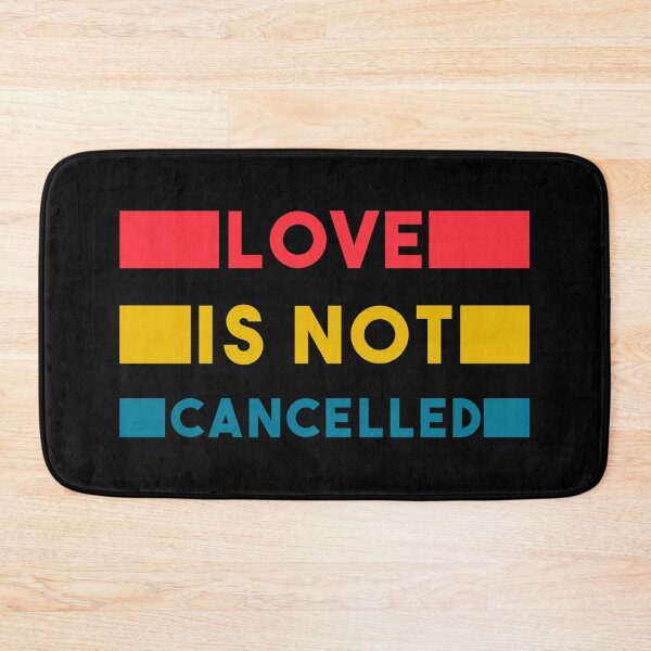 Item preview,   love is not canceled designed and sold by nalo2.