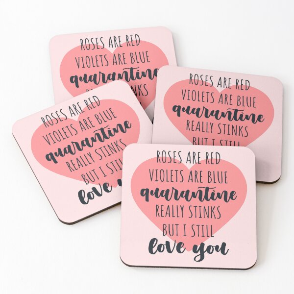 Item preview, Roses are red violets are blue quarantine really stinks but I still love you gift for valentine in quarantine designed and sold by JokeGysen.