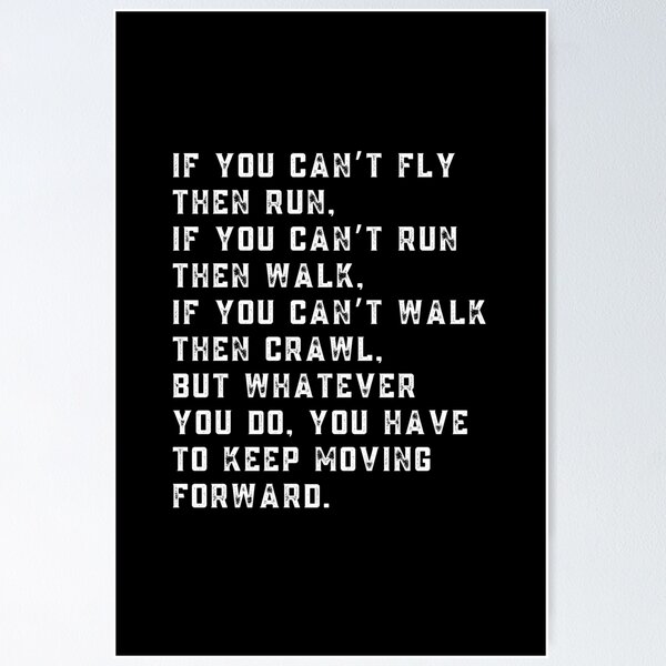 Item preview, if you cant fly then run, Quote by Martin Luther King Jr. designed and sold by stuff-n-stuff.