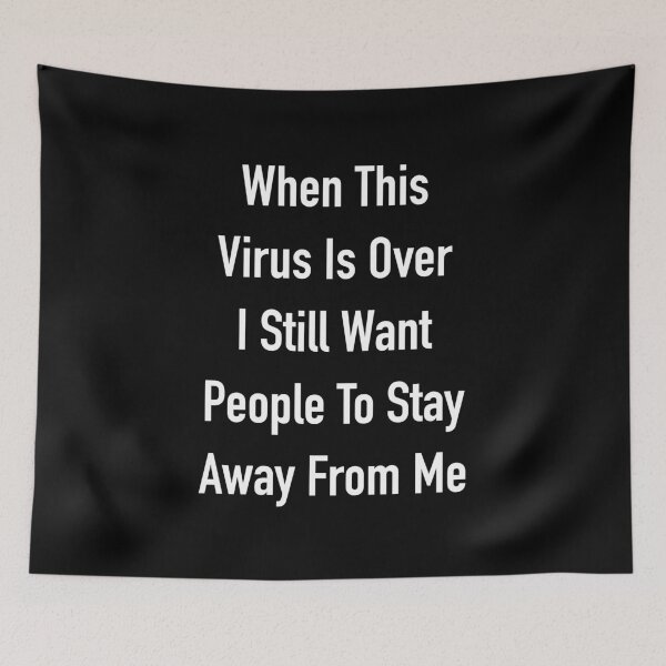 Item preview, When the Virus is Over 2020 Humor Social Distancing Sarcastically Hilarious designed and sold by DOM-Shop.