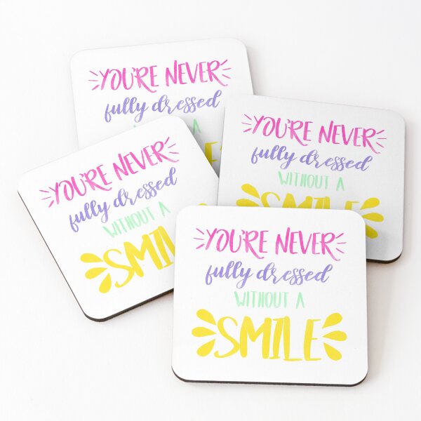 Item preview, You’re Never Fully Dressed Without A Smile designed and sold by thewelshfangirl.