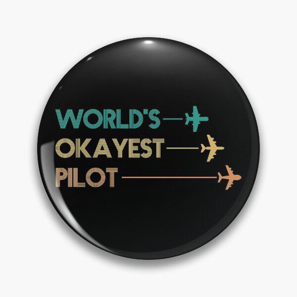 Item preview, World's Okayest Pilot designed and sold by kindxinn.