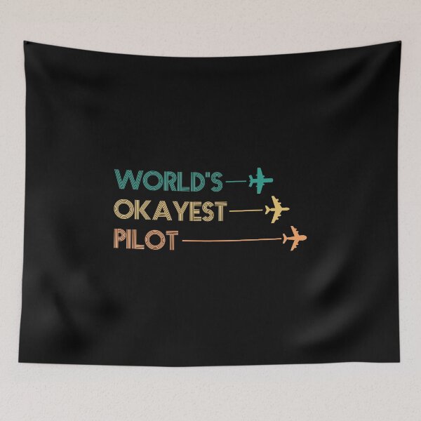 Item preview, World's Okayest Pilot designed and sold by kindxinn.