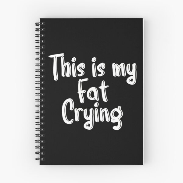 Item preview, this is my fat crying: Cute Familly gift idea for Men designed and sold by PNGberry.