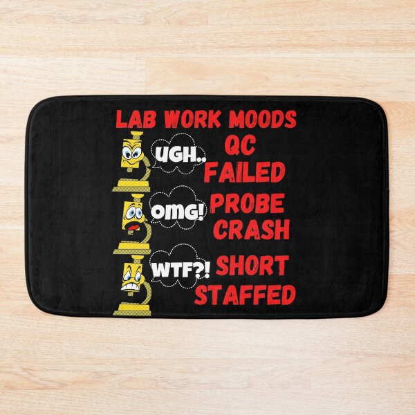 Item preview, LAB WORK MOODS UGH OMG WTF FUNNY CARTOON MICROSCOPE LAB TECH designed and sold by Hippiesole.
