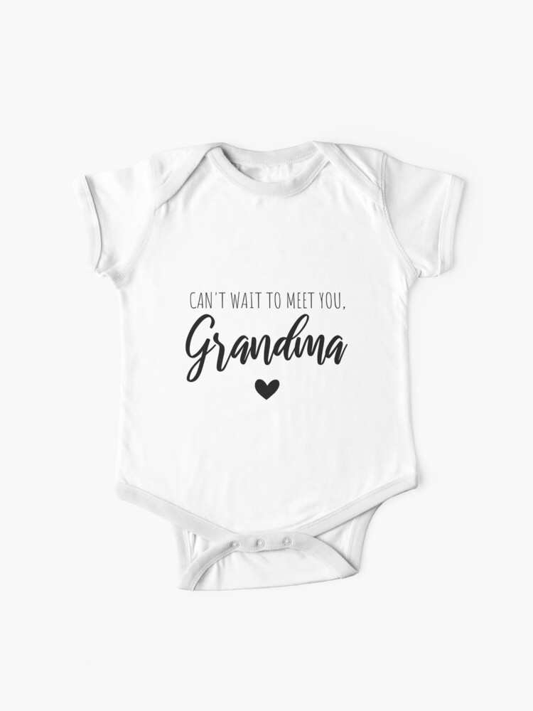 I Can't Wait to Meet You Grandma Coming Soon - Baby Announcement Onesie
