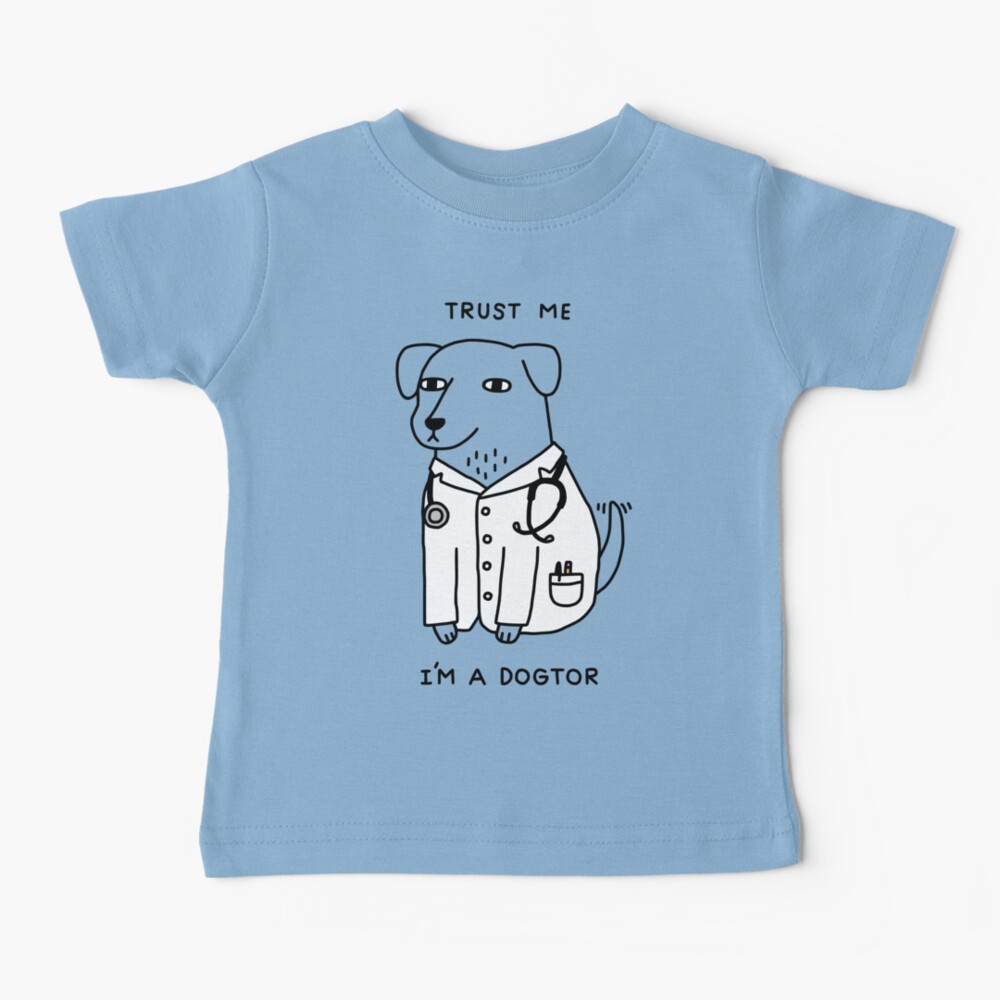 Dogtor Baby T-Shirt