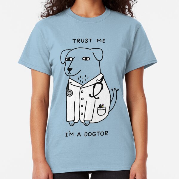 Dogtor Classic T-Shirt