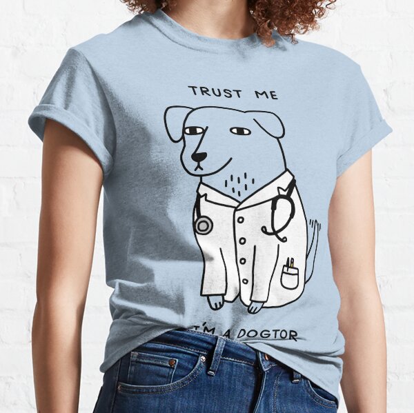 Dog Pun T-Shirts for Sale