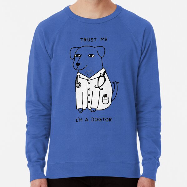 Dogtor Lightweight Sweatshirt