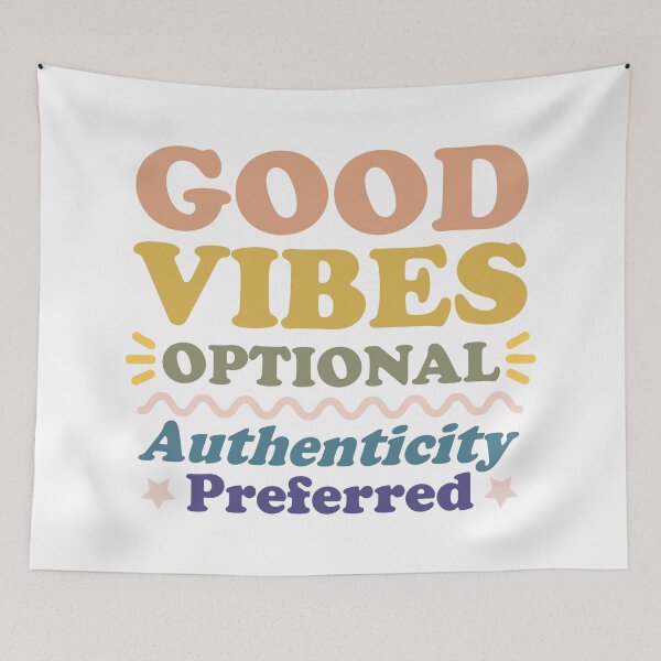 Item preview, Good Vibes Optional, Authenticity Preferred designed and sold by VivtheFish.