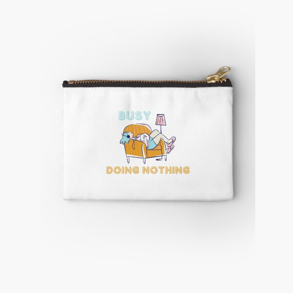 Item preview, Busy doing nothing - Funny Quote designed and sold by Irelene.