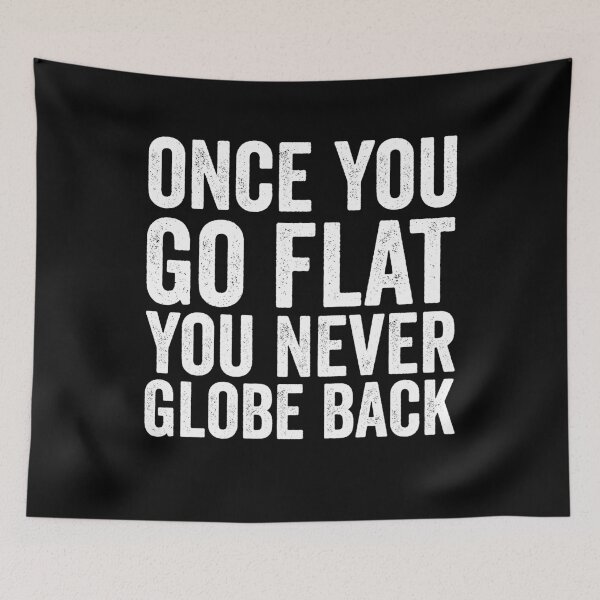 Item preview, Once you go flat you never go back designed and sold by noahs-shop.