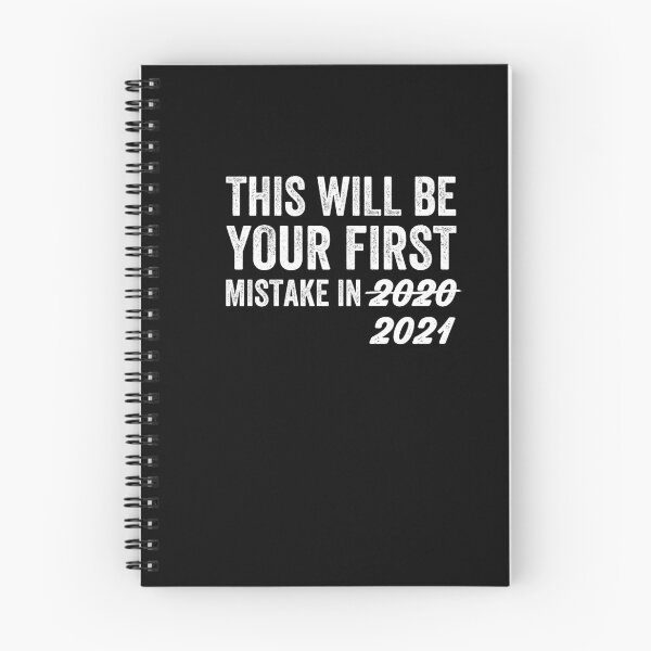 Item preview, Your first mistake in 2021  designed and sold by Happy-PrintZ.