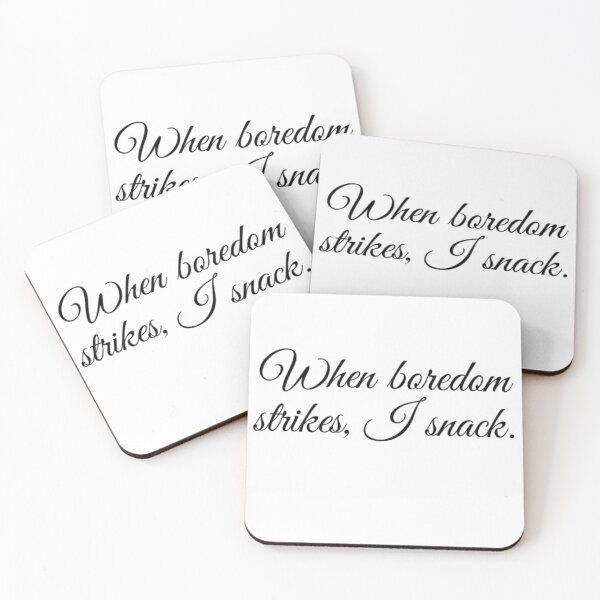 Item preview, When boredom strikes, I snack. designed and sold by SerenityPax.