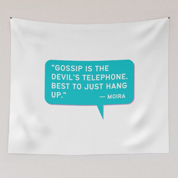 Item preview, Gossip is the Devil's Telephone - Funny Schitts Creek Quote Moira designed and sold by ElizabethMayArt.