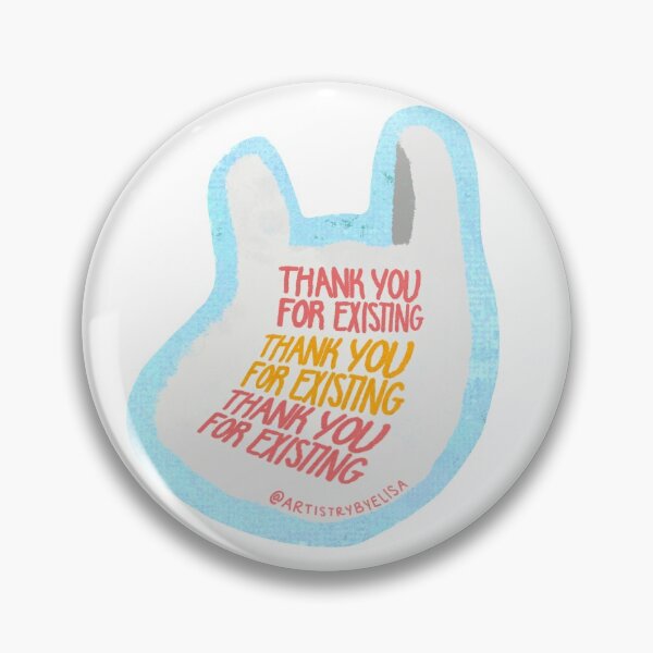 Item preview, Thank You For Existing - Plastic Bag designed and sold by Elisa-Pena.