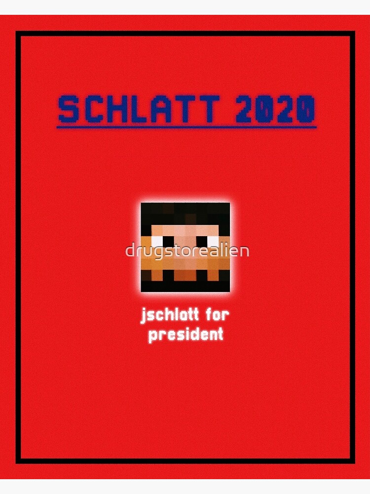"L’Manberg Election 2020: Schlatt " Poster by drugstorealien | Redbubble