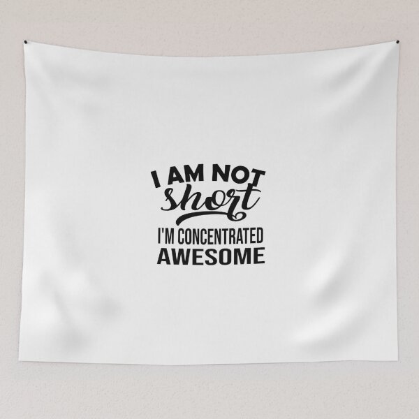 Item preview, I'm Not Short I'm Just Concentrated Awesome designed and sold by yoyodsing15.
